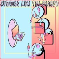 Summer Like The Season - Aggregator in the group OUR PICKS /  Christmas gift tip Vinyl at Bengans Skivbutik AB (5518992)