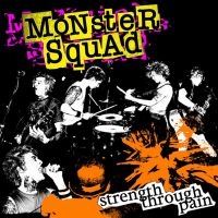 Monster Squad - Strength Through Pain (Vinyl Lp) in the group OTHER / Forthcoming products - 10 percent at Bengans Skivbutik AB (5519278)