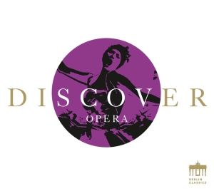 Various Artists - Discover Opera in the group CD / Klassiskt at Bengans Skivbutik AB (5519321)