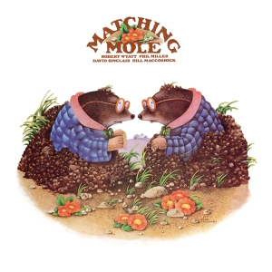 Matching Mole - Matching Mole in the group OUR PICKS / Record Store Day /  at Bengans Skivbutik AB (5519478)