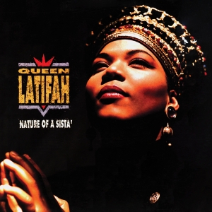 Queen Latifah - Nature Of A Sistah in the group OUR PICKS / Record Store Day / RSD24 at Bengans Skivbutik AB (5519497)