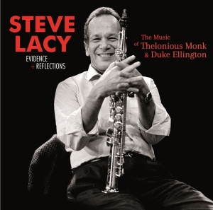 Steve Lacy - Evidence + Reflections in the group OTHER / Forthcoming products - 10 percent at Bengans Skivbutik AB (5519528)