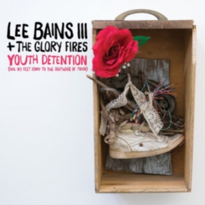 Bains Lee + The Glory Fires - Youth Detention in the group VINYL / Pop-Rock at Bengans Skivbutik AB (5520190)