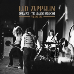 Led Zeppelin - Osaka 1971 Vol.1 (2 Lp Vinyl) in the group OTHER / Forthcoming products - 10 percent at Bengans Skivbutik AB (5520286)