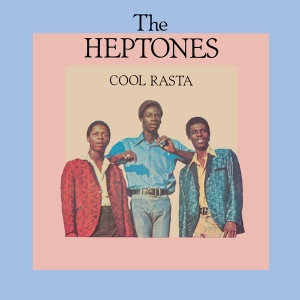 The Heptones - Cool Rasta in the group OUR PICKS / Frontpage - Vinyl New & Forthcoming at Bengans Skivbutik AB (5520346)