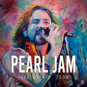 Pearl Jam - Live On Air 2000 (White Vinyl Lp) in the group OTHER / Forthcoming products - 10 percent at Bengans Skivbutik AB (5520427)