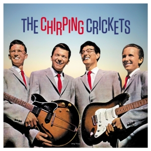 Crickets - The Chirping Crickets in the group OUR PICKS / Friday Releases / Friday The 8th Of Mars 2024 at Bengans Skivbutik AB (5520657)