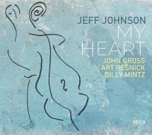 Jeff Johnson - My Heart in the group OUR PICKS / Frontpage - CD New & Forthcoming at Bengans Skivbutik AB (5520718)