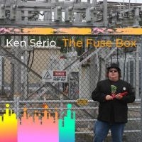 Serio Ken - The Fuse Box in the group OTHER / Forthcoming products - 10 percent at Bengans Skivbutik AB (5520729)