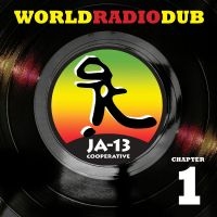 Ja13 - World Radio Dub Chapter One in the group OUR PICKS / Friday Releases / Friday the 7th June 2024 at Bengans Skivbutik AB (5520783)