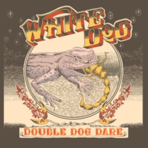 White Dog - Double Dog Dare (Vinyl Lp) in the group OTHER / Forthcoming products - 10 percent at Bengans Skivbutik AB (5520873)