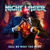 Night Laser - Call Me What You Want in the group OUR PICKS / Christmas gift tip CD at Bengans Skivbutik AB (5521149)