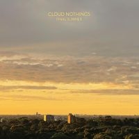 Cloud Nothings - Final Summer in the group OUR PICKS / Christmas gift tip CD at Bengans Skivbutik AB (5521157)