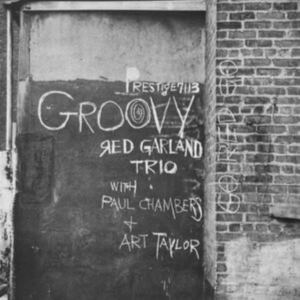 The Red Garland Trio Featuring Pau - Groovy in the group OTHER / Forthcoming products - 10 percent at Bengans Skivbutik AB (5521231)