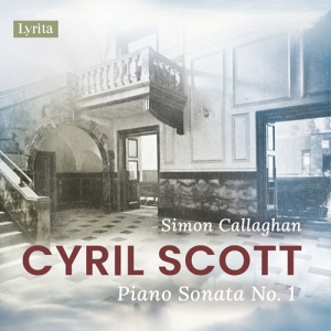 Cyril Scott - Piano Sonata No. 1, Op. 66 in the group OUR PICKS / Frontpage - CD New & Forthcoming at Bengans Skivbutik AB (5521308)
