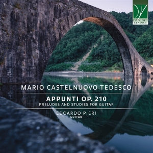 Edoardo Pieri - Mario Castelnuovo-Tedesco: Appunti Op. 2 in the group CD / Klassiskt at Bengans Skivbutik AB (5521619)