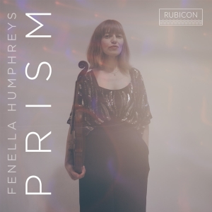 Humphreys Fenella - Prism in the group OUR PICKS / Friday Releases / Friday the 10th of May 2024 at Bengans Skivbutik AB (5521624)