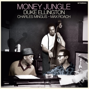 Duke Ellington & Charles Mingus & Max Roach - Money Jungle in the group VINYL / Jazz at Bengans Skivbutik AB (5521636)