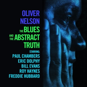 Nelson Oliver - The Blues And The Abstract Truth in the group OUR PICKS / Frontpage - CD New & Forthcoming at Bengans Skivbutik AB (5521639)