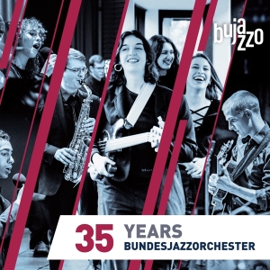 Bujazzo - 35 Years - Bundesjazzorchester in the group CD / Jazz at Bengans Skivbutik AB (5521772)