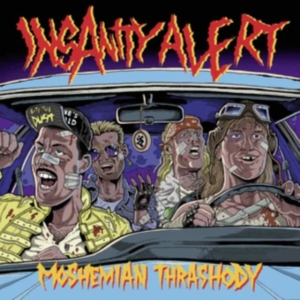 Insanity Alert - Moshemian Thrashody (10