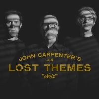 John Carpenter Cody Carpenter And - Lost Themes Iv: Noir (Ltd Red Vinyl in the group OUR PICKS /  Christmas gift tip Vinyl at Bengans Skivbutik AB (5521811)