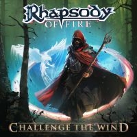 Rhapsody Of Fire - Challenge The Wind (Digipack) in the group CD / Hårdrock at Bengans Skivbutik AB (5521828)