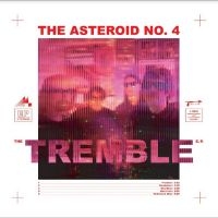 Asteroid No 4 The - Tremble in the group VINYL / Pop-Rock at Bengans Skivbutik AB (5521913)