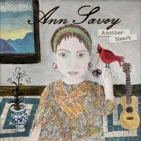 Savoy Ann - Another Heart in the group OUR PICKS / Frontpage - CD New & Forthcoming at Bengans Skivbutik AB (5521924)