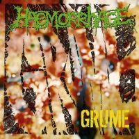 Haemorrhage - Grume (Reissue) in the group VINYL / Hårdrock at Bengans Skivbutik AB (5521992)