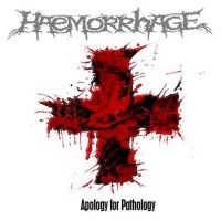 Haemorrhage - Apology For Pathology (Reissue) in the group VINYL / Hårdrock at Bengans Skivbutik AB (5521993)