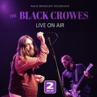 Black Crowes The - Live On Air in the group MUSIK / Dual Disc / Pop-Rock at Bengans Skivbutik AB (5522032)