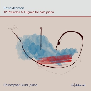 David Johnson - 12 Preludes & Fugues For Solo Piano in the group OUR PICKS / Christmas gift tip CD at Bengans Skivbutik AB (5522129)