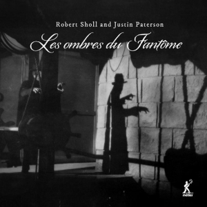 Robert Sholl & Justin Paterson - Les Ombres Du Fantome in the group OUR PICKS / Frontpage - CD New & Forthcoming at Bengans Skivbutik AB (5522131)