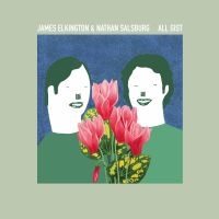 James Elkington And Nathan Salsburg - All Gist in the group VINYL / World Music at Bengans Skivbutik AB (5522183)