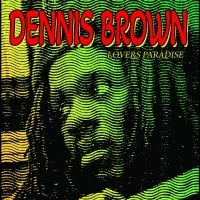 Brown Dennis - Lovers Paradise in the group VINYL / Reggae at Bengans Skivbutik AB (5522333)