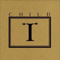 Child - Ep I in the group OUR PICKS /  Christmas gift tip Vinyl at Bengans Skivbutik AB (5522444)