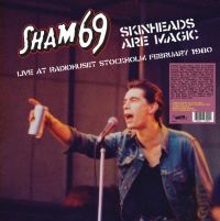 Sham 69 - Skinheads Are Magic - Stockholm 80 in the group OUR PICKS / Friday Releases / Friday The 22nd of Mars 2024 at Bengans Skivbutik AB (5522475)