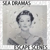 Sea Dramas - Escape Scenes in the group OUR PICKS / Frontpage - CD New & Forthcoming at Bengans Skivbutik AB (5522602)