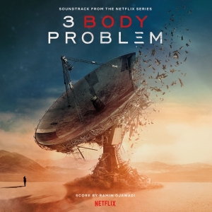 Ramin Djawadi - 3 Body Problem in the group OTHER / Övrigt / at Bengans Skivbutik AB (5522695)