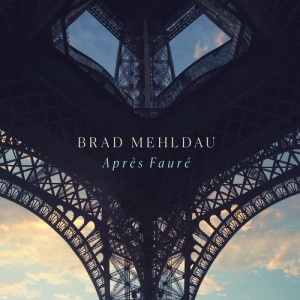 Brad Mehldau - Après Fauré in the group OTHER / Övrigt / at Bengans Skivbutik AB (5522852)