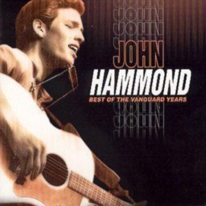 Hammond John - Best Of The Vanguard Years in the group OTHER / Övrigt / at Bengans Skivbutik AB (5522860)