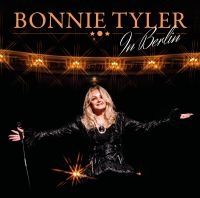 Bonnie Tyler - In Berlin in the group OUR PICKS / Christmas gift tip CD at Bengans Skivbutik AB (5522893)