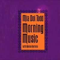 Mia Doi Todd - Morning Music in the group CD / Pop-Rock at Bengans Skivbutik AB (5523107)