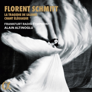 Florent Schmitt - La Tragedie De Salome & Chant Elegi in the group CD / Klassiskt at Bengans Skivbutik AB (5523568)