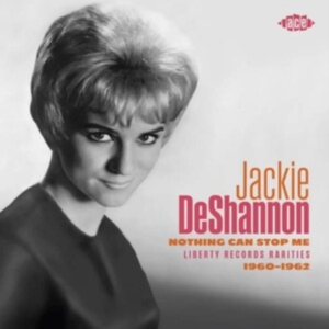 Deshannon Jackie - Nothing Can Stop Me: Liberty Record in the group CD / Pop-Rock at Bengans Skivbutik AB (5523612)