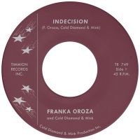 Franka Oroza & Cold Diamond & Mink - Indecision (Ltd Transparent Violet in the group VINYL / RnB-Soul at Bengans Skivbutik AB (5523633)