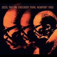 Taylor Cecil - Freebody Park, Newport 1965 in the group OUR PICKS / Christmas gift tip CD at Bengans Skivbutik AB (5523758)