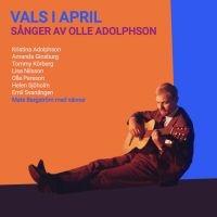 Mats Bergström med vänner - Vals I April - Sånger Av Olle Adolpson (CD) in the group CD / Pop-Rock,Svensk Musik at Bengans Skivbutik AB (5523846)