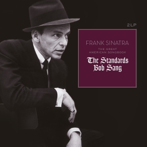 Frank Sinatra - The Great American Songbook: The Standards Bob Sang in the group OTHER / Övrigt / at Bengans Skivbutik AB (5523908)